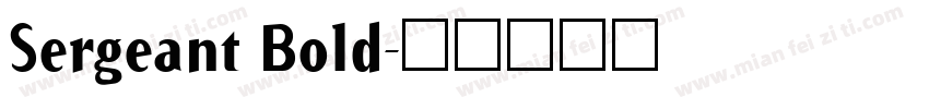 Sergeant Bold字体转换